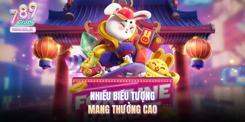 Nhiều biểu tượng mang thưởng cao