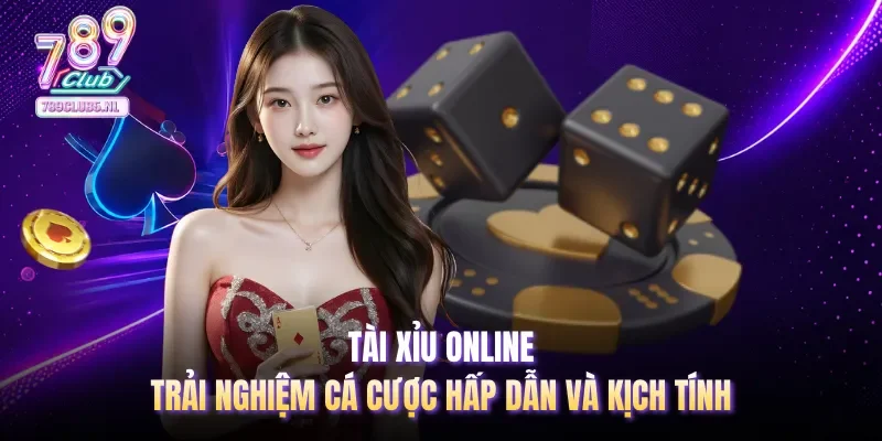 Tài xỉu Online